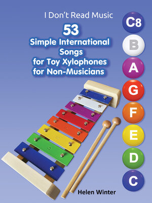 cover image of 53 Simple International Songs for Toy Xylophones for Non-Musicians